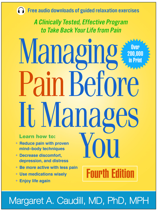 Title details for Managing Pain Before It Manages You by Margaret A. Caudill - Available